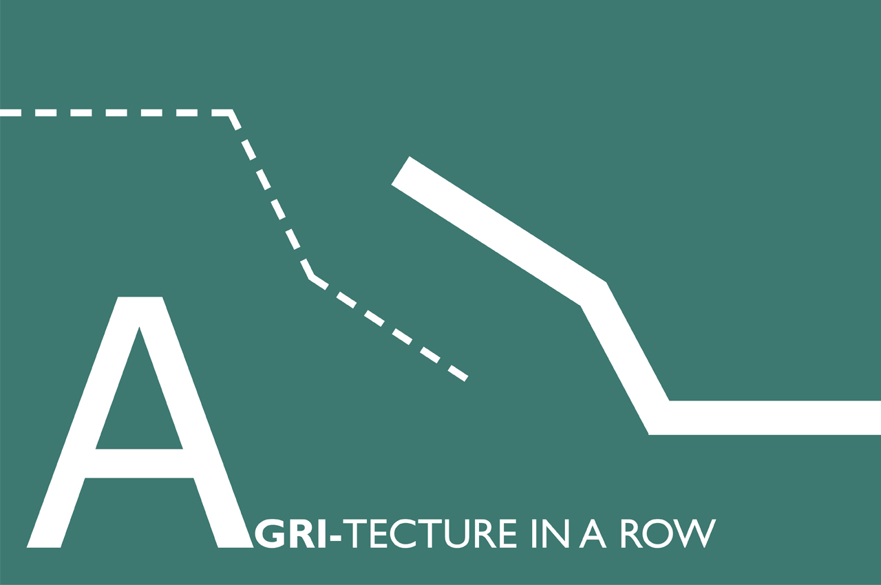 Agri-tecture in a row